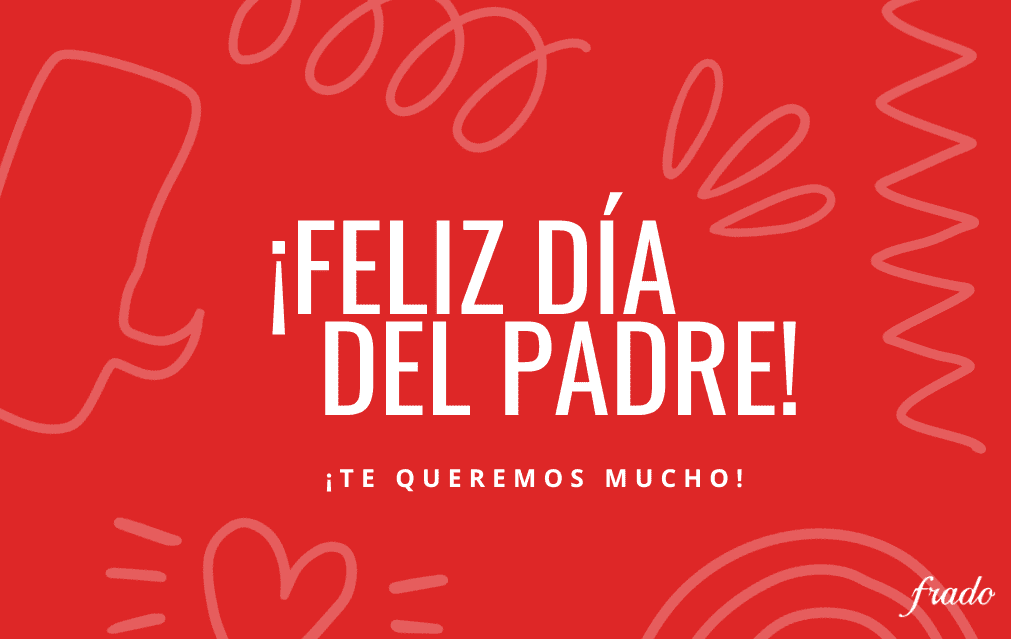 Día del Padre - Fradostore